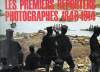 Les premiers reporters photographes 1848-1914, A. Barret, 1977, - (BIB0165)