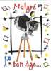 Carte d'anniversaire: “Malgré ton âge...”, chambre de studio. (2005)., - (CAP0320)
