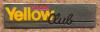 Yellow Club, - (PIN0303)